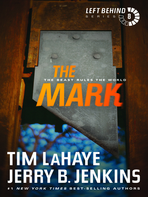 Title details for The Mark by Tim LaHaye - Available